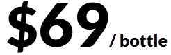 $69 per bottle